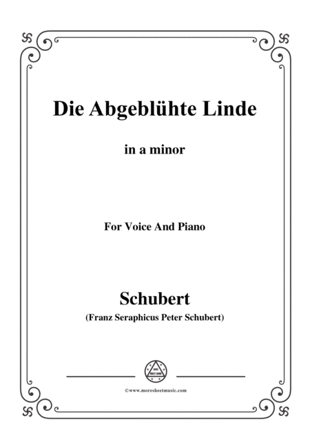 Schubert Die Abgeblhte Linde The Faded Linden Tree Op 7 No 1 In A Minor For Voice Pno Sheet Music