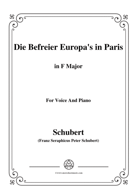 Schubert Die Befreier Europas In Paris The Liberators Of Europe In Paris D 104 In F Major Sheet Music