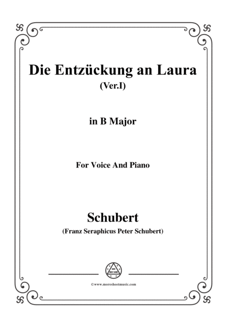 Schubert Die Entzckung An Laura Version I D 577 In B Major For Voice Piano Sheet Music