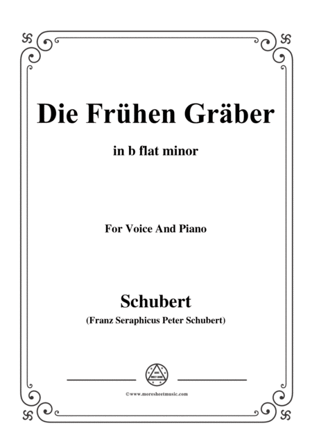 Schubert Die Frhen Grber In B Flat Minor For Voice Piano Sheet Music