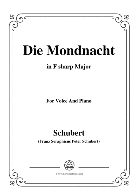 Schubert Die Mondnacht In F Sharp Major For Voice Piano Sheet Music