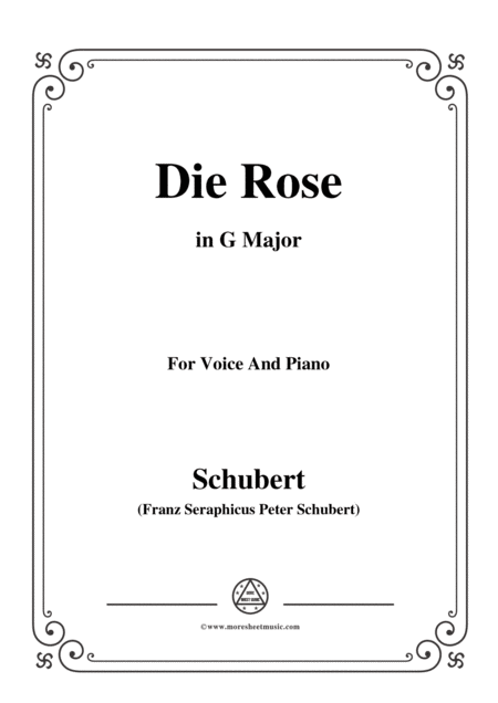 Schubert Die Rose In G Major Op 73 For Voice And Piano Sheet Music