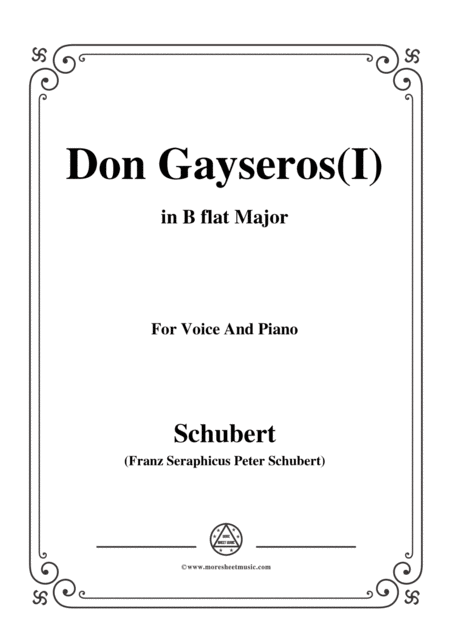 Schubert Don Gayseros I In B Flat Major D 93 No 1 For Voice And Piano Sheet Music