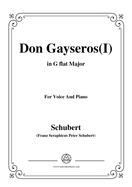 Schubert Don Gayseros I In G Flat Major D 93 No 1 For Voice And Piano Sheet Music