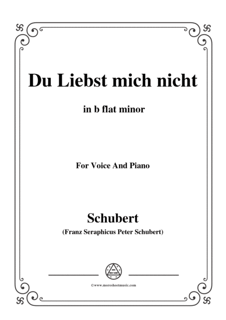 Free Sheet Music Schubert Du Liebst Mich Nicht Op 59 No 1 In B Flat Minor For Voice Piano