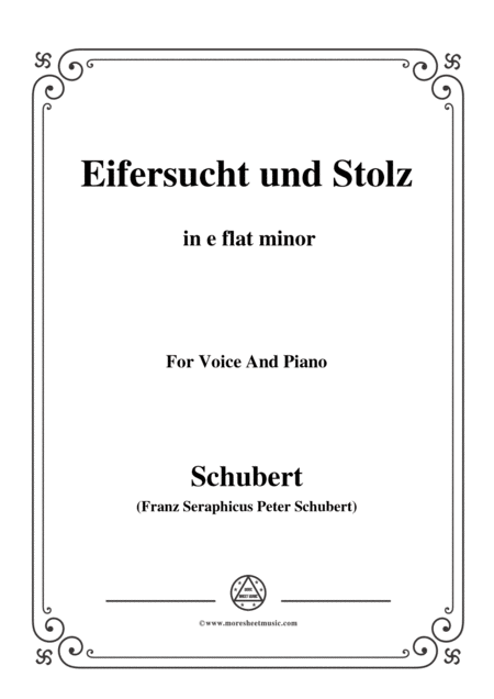 Schubert Eifersucht Und Stolz From Die Schne Mllerin Op 25 No 15 In E Flat Minor For Voice Pno Sheet Music