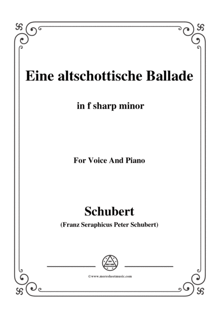 Free Sheet Music Schubert Eine Altschottische Ballade In F Sharp Minor Op 165 No 5 For Voice And Piano