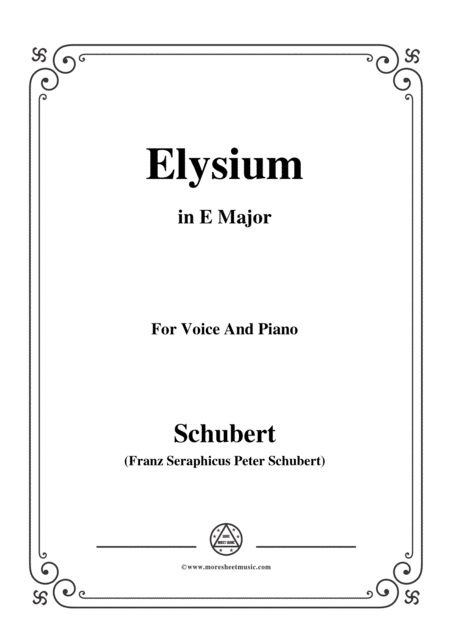 Free Sheet Music Schubert Elysium D 584 In E Major For Voice Piano