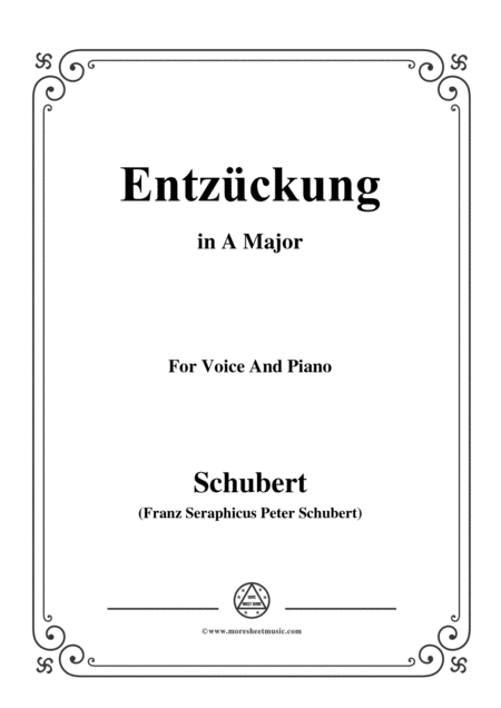 Schubert Entzckung In A Major For Voice Piano Sheet Music