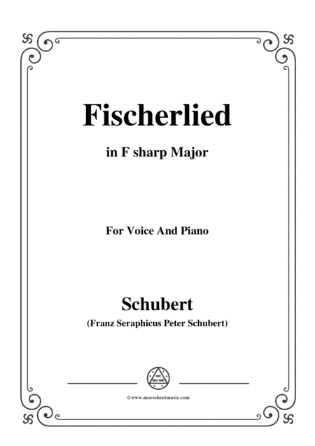 Free Sheet Music Schubert Fischerlied Version I In F Sharp Major For Voice And Piano