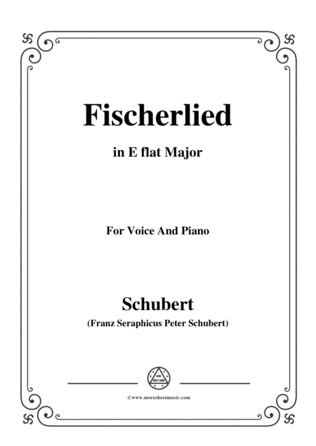 Free Sheet Music Schubert Fischerlied Version Ii In E Flat Major For Voice And Piano