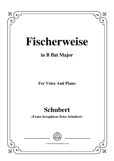 Schubert Fischerweise In B Flat Major Op 96 No 4 For Voice And Piano Sheet Music