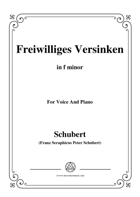 Schubert Freiwilliges Versinken Voluntary Oblivion D 700 In F Minor For Voice Piano Sheet Music