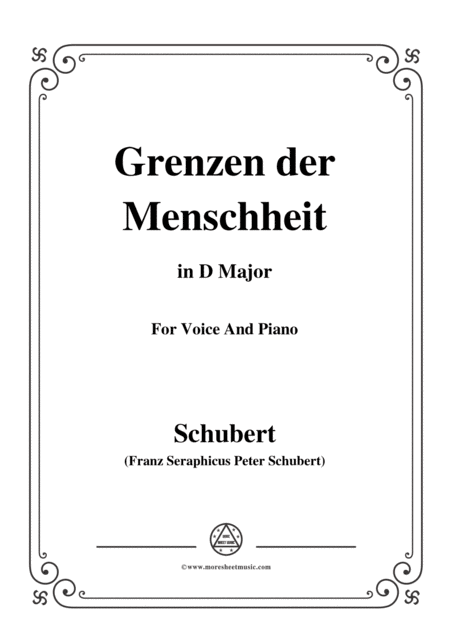 Schubert Grenzen Der Menschheit In D Major For Voice Piano Sheet Music