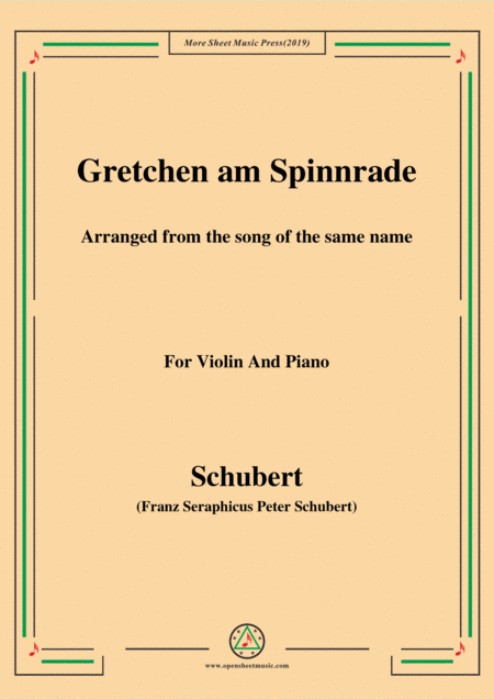 Free Sheet Music Schubert Gretchen Am Spinnrade For Violin And Piano