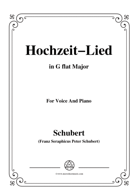 Free Sheet Music Schubert Hochzeit Lied In G Flat Major For Voice Piano