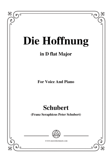 Free Sheet Music Schubert Hoffnung Die Hoffnung In D Flat Major Op 87 No 2 For Voice And Piano