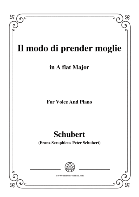 Schubert Il Modo Di Prender Moglie Op 83 No 3 In A Flat Major For Voice Piano Sheet Music