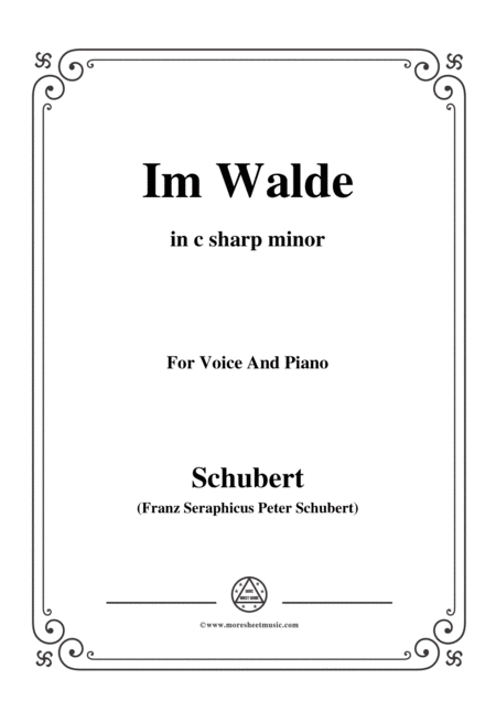 Free Sheet Music Schubert Im Walde Op 93 No 1 In C Sharp Minor For Voice Piano