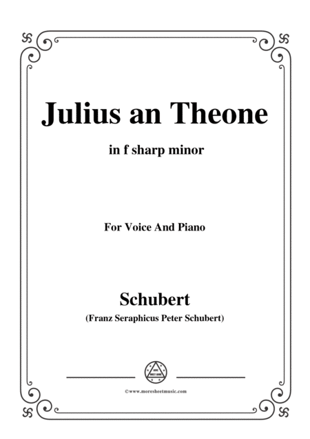 Schubert Julius An Theone In F Sharp Minor For Voice Piano Sheet Music