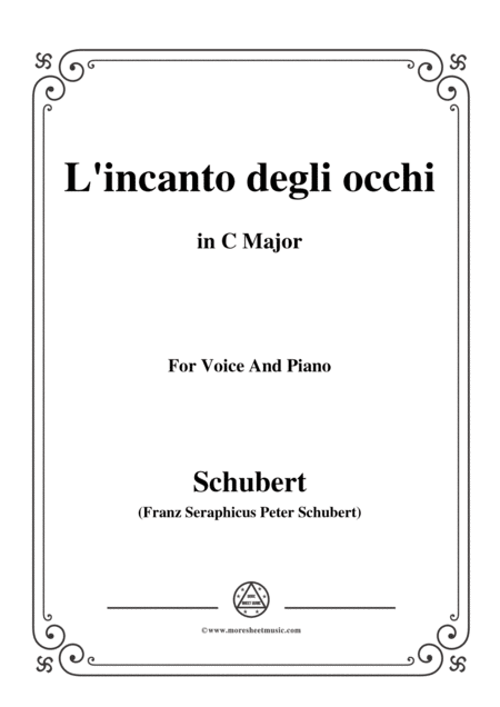 Free Sheet Music Schubert L Incanto Degli Occhi In C Major Op 83 No 1 For Voice And Piano