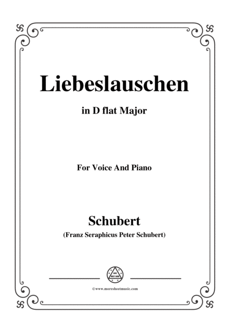 Schubert Liebeslauschen The Maidens Serenade D 698 In D Flat Major For Voice Piano Sheet Music