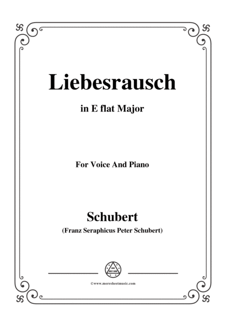 Free Sheet Music Schubert Liebesrausch In E Flat Major For Voice And Piano