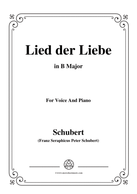 Free Sheet Music Schubert Lied Der Liebe In B Major For Voice And Piano