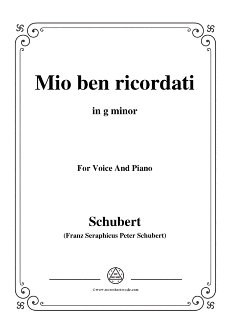 Schubert Mio Ben Ricordati In G Minor For Voice Piano Sheet Music