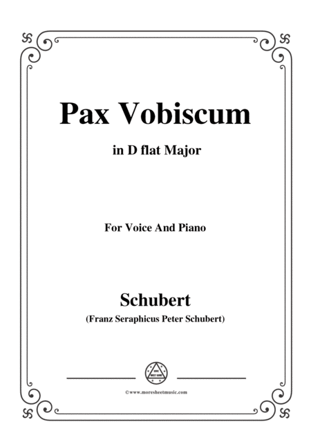 Schubert Pax Vobiscum In D Flat Major For Voice And Piano Sheet Music