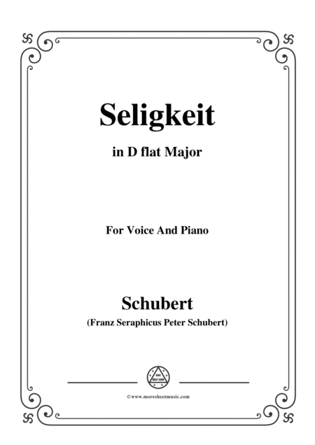 Schubert Seligkeit In D Flat Major For Voice And Piano Sheet Music