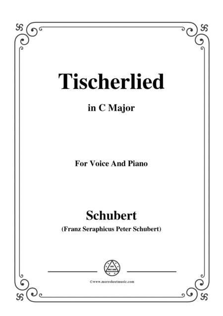 Schubert Tischerlied In C Major For Voice Piano Sheet Music