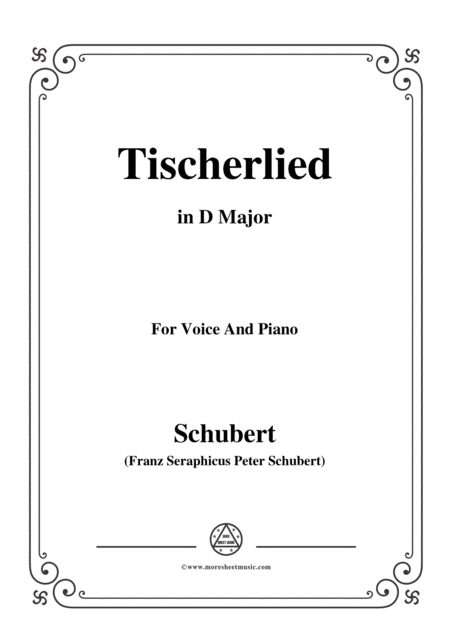 Free Sheet Music Schubert Tischerlied In D Major For Voice Piano