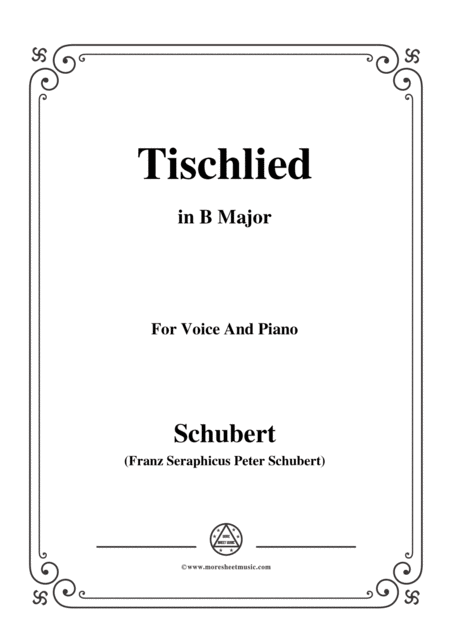 Schubert Tischlied Op 118 No 3 In B Major For Voice Piano Sheet Music