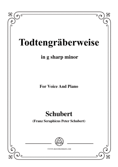 Free Sheet Music Schubert Todtengrberweise Gravediggers Song D 869 In A Flat Minor For Voice Piano