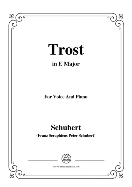 Schubert Trost In E Major For Voice Piano Sheet Music