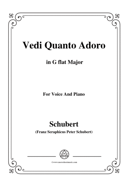 Schubert Vedi Quanto Adoro In G Flat Major For Voice Piano Sheet Music