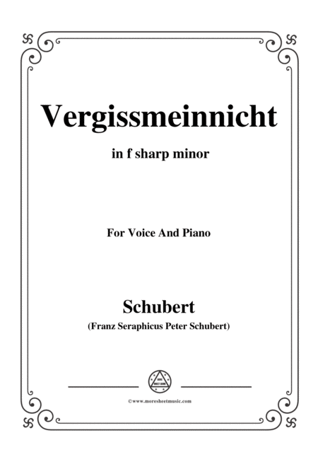 Schubert Vergissmeinnicht In F Sharp Minor For Voice And Piano Sheet Music