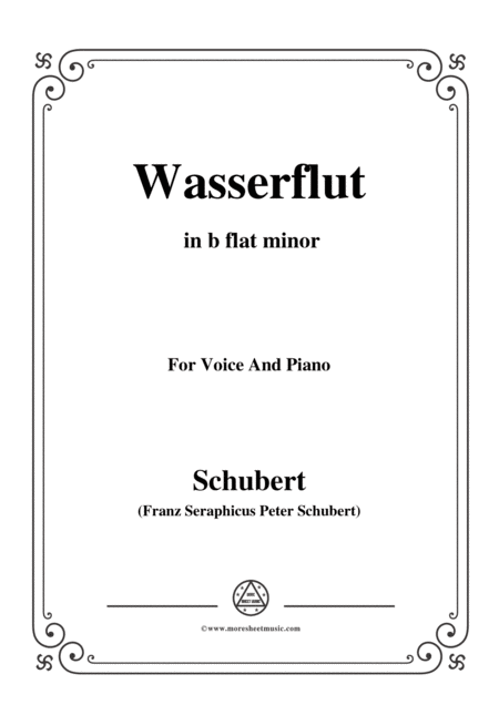 Free Sheet Music Schubert Wasserflut From Winterreise Op 89 D 911 No 6 In B Flat Minor For Voice Piano