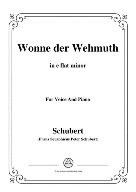 Schubert Wonne Der Wehmuth Op 115 No 2 In E Flat Minor For Voice Piano Sheet Music