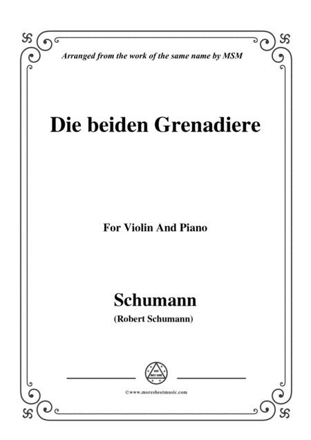 Free Sheet Music Schumann Die Beiden Grenadiere For Violin And Piano