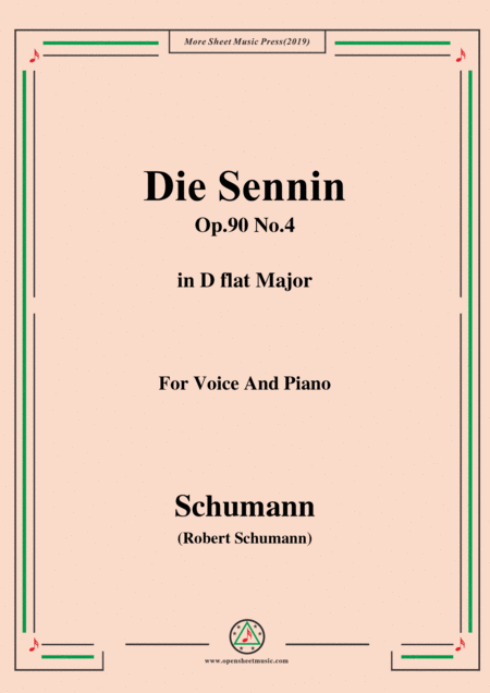 Free Sheet Music Schumann Die Sennin Op 90 No 4 In D Flat Major For Voice Piano