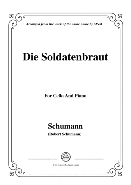 Schumann Die Soldntenbraut For Cello And Piano Sheet Music