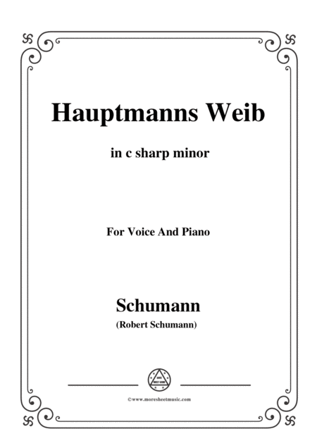 Schumann Hauptmanng Weib In C Sharp Minor For Voice And Piano Sheet Music