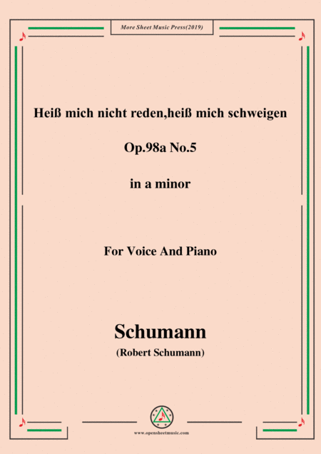 Free Sheet Music Schumann Hei Mich Nicht Reden Hei Mich Schweigen Op 98a No 5 In A Minor For Vioce Pno