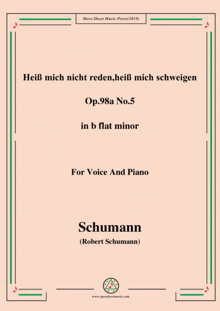 Schumann Hei Mich Nicht Reden Hei Mich Schweigen Op 98a No 5 In B Flat Minor For Vioce Pno Sheet Music