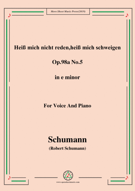 Free Sheet Music Schumann Hei Mich Nicht Reden Hei Mich Schweigen Op 98a No 5 In E Minor For Vioce Pno