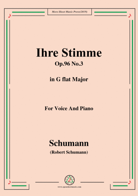 Free Sheet Music Schumann Ihre Stimme Op 96 No 3 In G Flat Major For Voice Piano