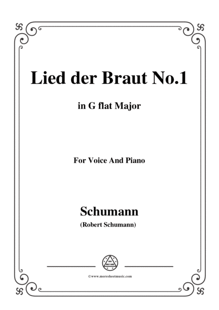 Schumann Lied Der Braut No 1 In G Flat Major For Voice And Piano Sheet Music