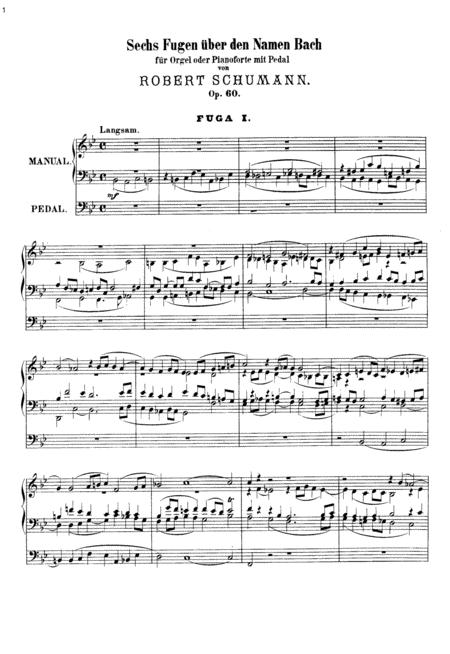 Schumann Op 60 6 Fugues On B A C H Complete Version Sheet Music